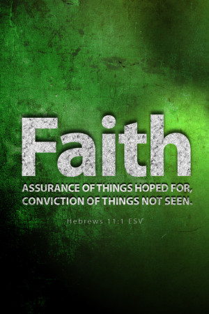 Hebrews 11:1 - Christian iPhone Wallpaper - Bible Lock Screens