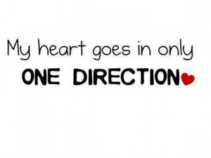 My heart goes in only one direction
