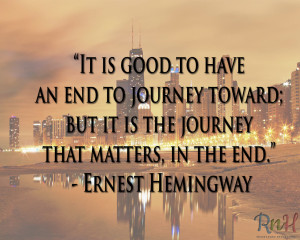 Quotes About the Journey Not the Destination