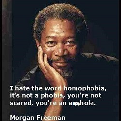 Morgan Freeman Quotes Homophobic