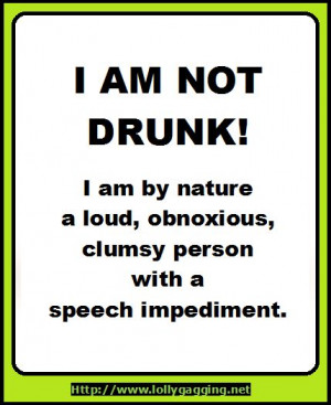 ... obnoxious, clumsy person with a speech impediment. www.lollyagging.net