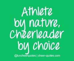 over 1 year ago in collection: Cheer Quotes