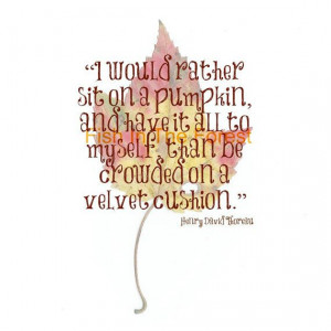 Henry David Thoreau Quote // Autumn Pressed by Fishintheforest, $25.00