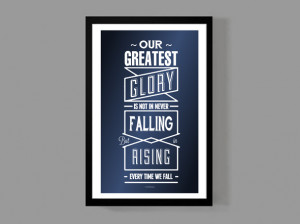 Modern art print - Our greatest glory Quote Poster - inspirational ...