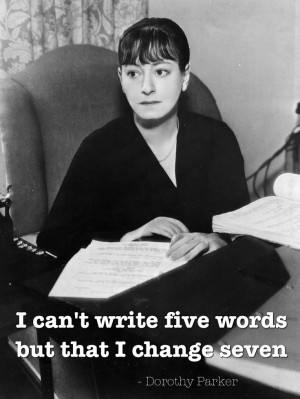 Writing quotes - Dorothy Parker