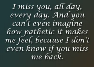 love quotes - I miss you...