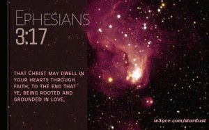 Bible Quote Ephesians 3:17 Inspirational Hubble Space Telescope Image