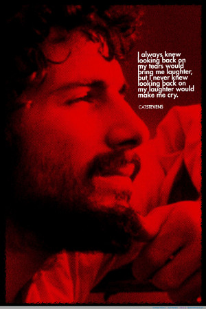 Cat Stevens motivational inspirational love life quotes sayings ...