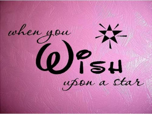 Quote-When You Wish Upon A Star-special buy any 2 quotes and get a 3rd ...