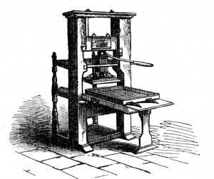 since the arrival of the printing press in the middle of the fifteenth ...