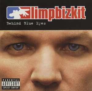 LIMP BIZKIT Behind Blue Eyes (Album Version 2003 UK limited edition 7 ...