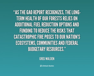 Name : quote-Greg-Walden-as-the-gao-report-recognizes-the-long-term ...