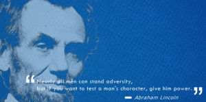Lincoln Quotes,power,Leadership,Character, MBA, Management Quotes ...