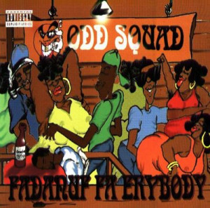 Odd Squad - Fadanuf Fa Erybody (1994)