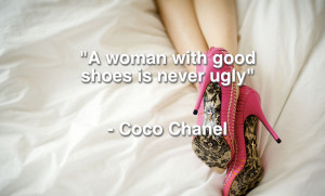 Coco Chanel about shoes