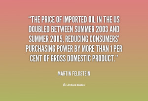 Quote Martin Feldstein The Price Of Imported Oil In 88342png