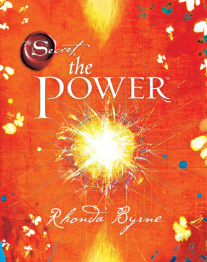 New book “The Power” by Rhonda Byrne, sequel to The Secret to be ...