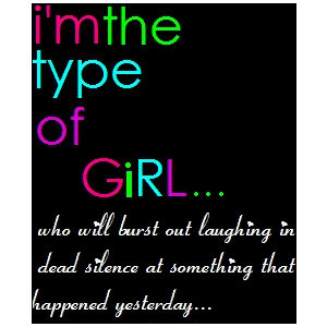 Girly Quotes, Girly Sayings, Girly Quote Graphics