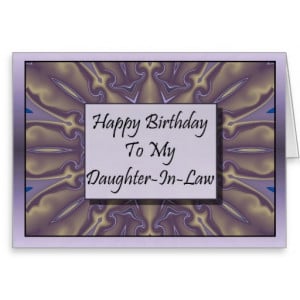 Happy Birthday To My Daughter-In-Law Card