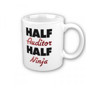 Half Auditor Half Ninja Mug @Sara Eriksson Trudel @Michelle Flynn ...