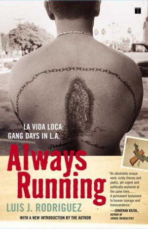 Stage version of Luis Rodriguez's Always Running at the Ivar Theater