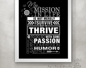 MY MISSION in Life Typography Art P RINT (Maya Angelou quote) / Thrive ...