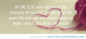 ... Strength of Love is for only my mother on the mother’s day quotes