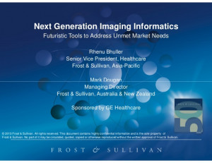 ... Generation Imaging Informatics: Identifying Unmet Needs in Radiology