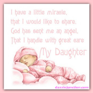 ... God has Sent Me An Angel That I Handle With Graeat Eare My Daughter