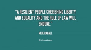 resilient people cherishing liberty and equality and the rule of law ...