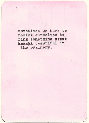 find something beautiful