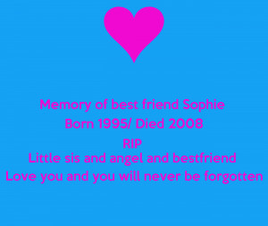 ... and-angel-and-bestfriend-love-you-and-you-will-never-be-forgotten.png