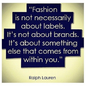 ... Quote | Stylish Words of Life & Fashion | #RalphLauren #Quotes #