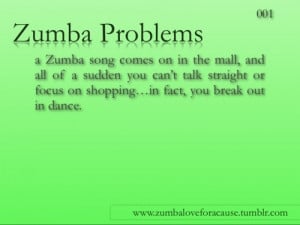 Zumba Problems.