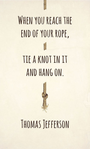 Daily Lift: The End of Your Rope