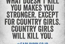 Country Sayings / by Jr's Buckwild