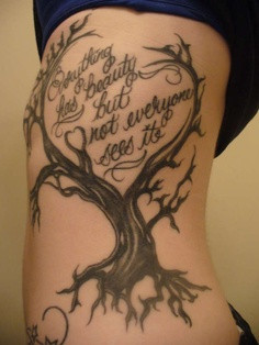 ... has beauty but not everyone sees it quote tattoos on side body