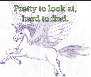 ... luck finding that Perfect Purple Flying Unicorn who lays golden eggs