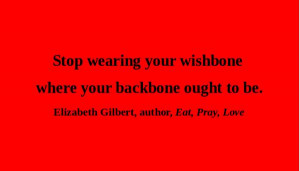 elizabeth gilbert quotes | quote rumi day 168 artful quote elizabeth ...