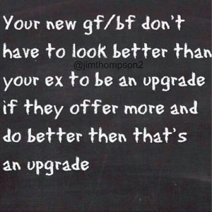 Treat you better = upgrade