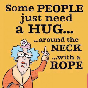 Some People Just Need A Hug Funny Pictures Funny Quotes Funny