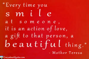 These Mother Teresa quotes contain the passion and love she showed for ...