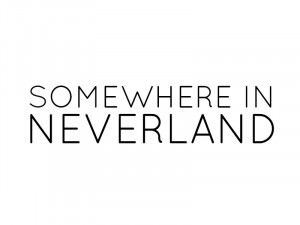 Beautiful Pictures SOMEWHERE IN NEVERLAND
