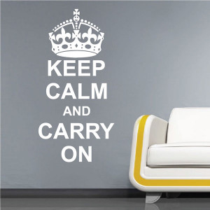 Wall-Quote-Sayings-Keep-Calm-And-Carry-On-26d.jpg