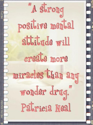 strong positive mental attitude quotes