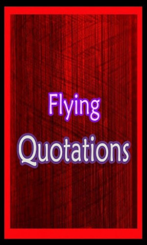 Inspirational Quotes About Flying