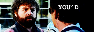 GIF: Zach Galifianakis Quotes (Due Date)