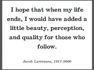 Jacob Lawrence on His Legacy