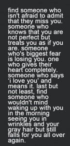 best-love-quotes-find-someone-who-isnt-afraid-to-admit-they-miss-you ...