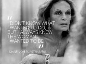 Diane Von Furstenberg #fashion #quote 그녀가 하는 말은 항상 ...